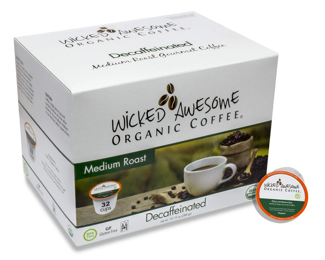 Wicked *DECAF*