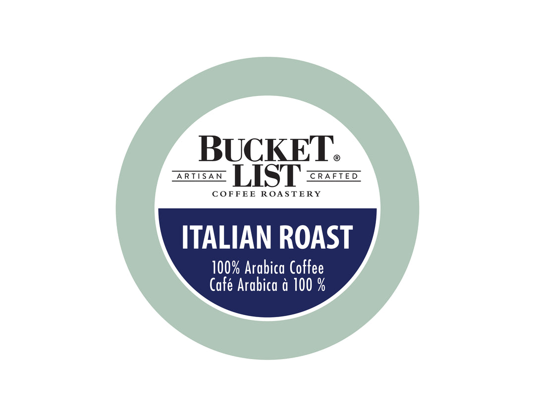 Bucket List - Italian Roast