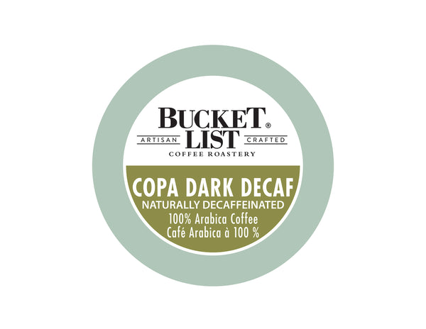 Bucket List - Copa Dark DECAF